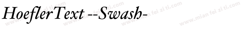 HoeflerText --Swash字体转换